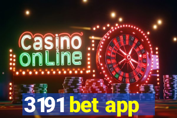 3191 bet app